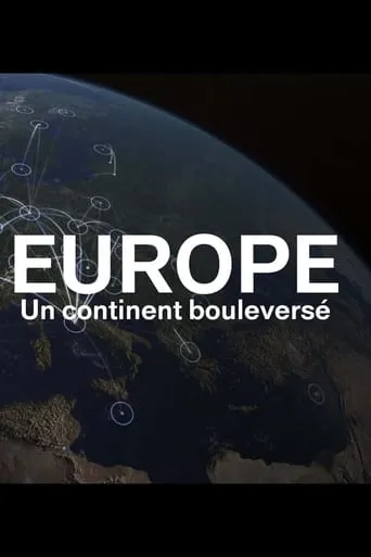 Europe, un continent bouleversé TV series poster - Rated 8/10