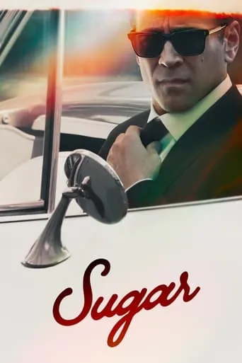 Sugar TV series poster - Rated 7.3/10