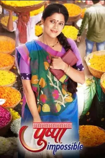 Pushpa Impossible TV series poster - Rated 7/10
