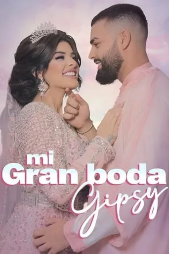 Mi Gran Boda Gipsy TV series poster - Rated 2.667/10