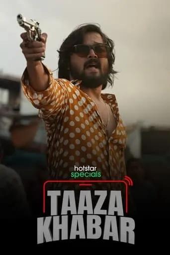 Taaza Khabar TV series poster - Rated 6.7/10