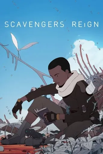 Scavengers Reign TV series poster - Rated 8.5/10
