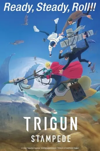 TRIGUN STAMPEDE TV series poster - Rated 7.5/10