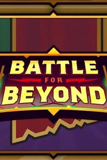 Battle for Beyond TV series poster - Rated 6/10
