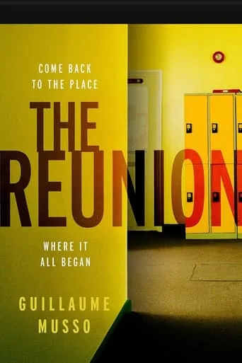 The Reunion TV series poster - Rated 6.5/10