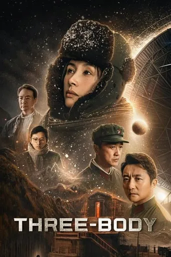 Three-Body TV series poster - Rated 7.9/10