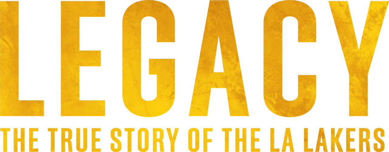 Legacy: The True Story of the LA Lakers