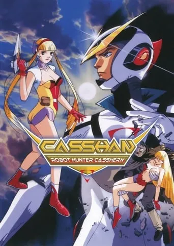Casshan: Robot Hunter TV series poster - Rated 6.6/10