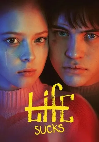 Life Sucks TV series poster - Rated 9.5/10
