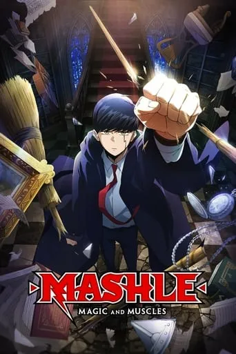 MASHLE: MAGIC AND MUSCLES TV series poster - Rated 8.341/10