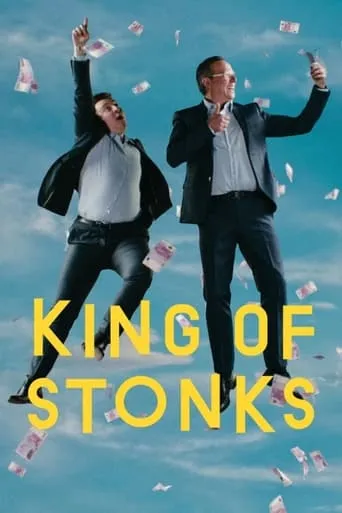 King of Stonks TV series poster - Rated 6.786/10