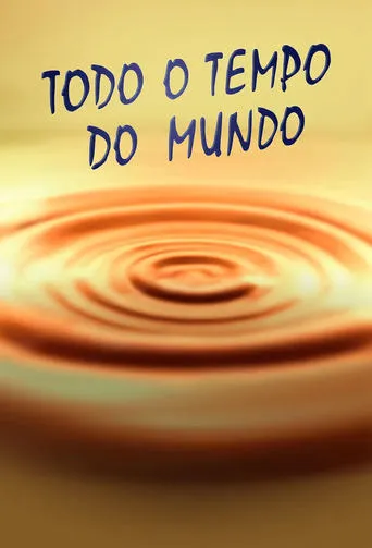 Todo o Tempo do Mundo TV series poster - Rated 5/10