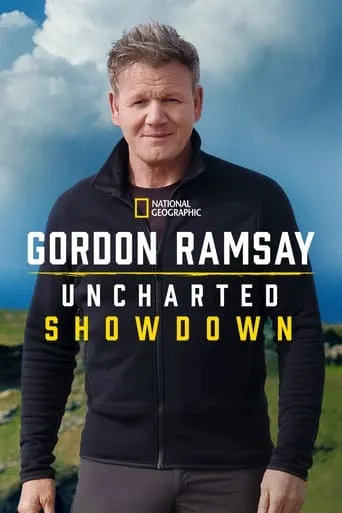 Gordon Ramsay: Uncharted Showdown TV series poster - Rated 6.2/10