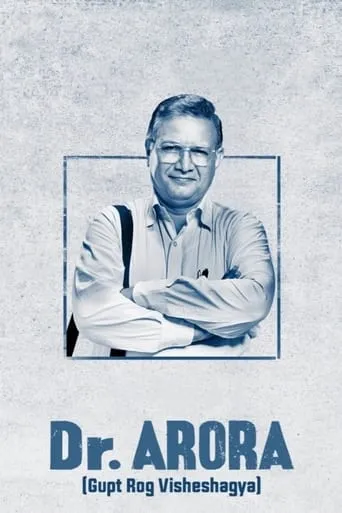 Dr. Arora TV series poster - Rated 7.3/10