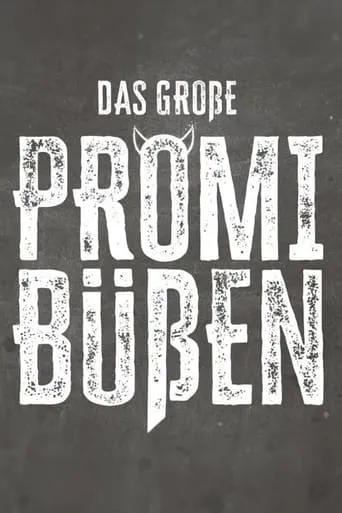 Das große Promi-Büßen TV series poster - Rated 8/10