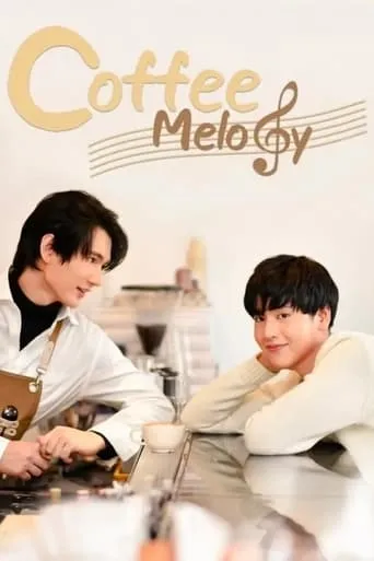 Coffee Melody TV series poster - Rated 6.2/10