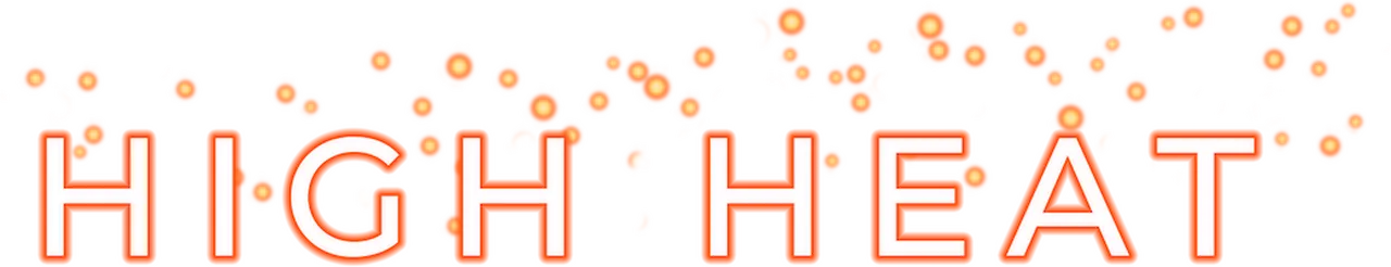 High Heat
