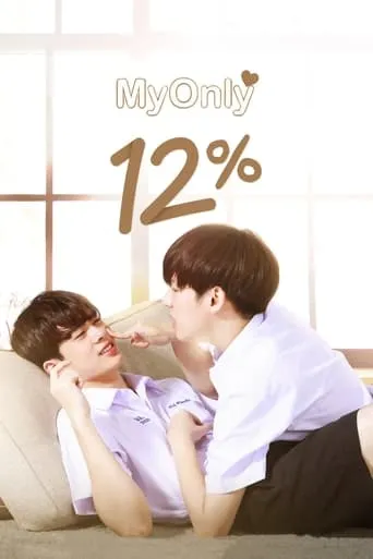 My Only 12% TV series poster - Rated 8.6/10