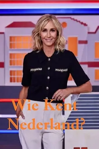 Wie Kent Nederland? TV series poster - Rated 8/10