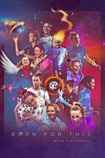 Born For This - Mehr als Fussball TV series poster - Rated 8/10