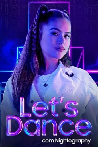 Let’s Dance com Nightography TV series poster - Rated 8/10