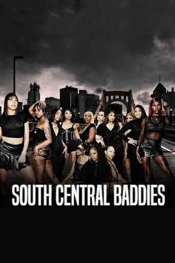 South Central Baddies TV series poster - Rated 6.3/10