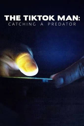 The Tiktok Man Catching A Predator TV series poster - Rated 7/10