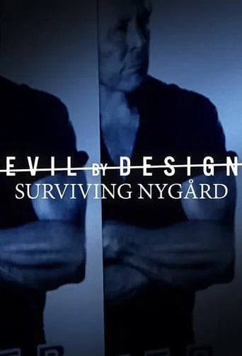 Evil By Design: Surviving Nygård TV series poster - Rated 7.5/10