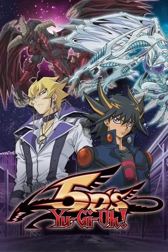Yu-Gi-Oh! 5D's TV series poster - Rated 8.096/10