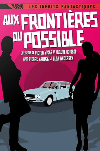 Aux frontières du possible TV series poster - Rated 5/10