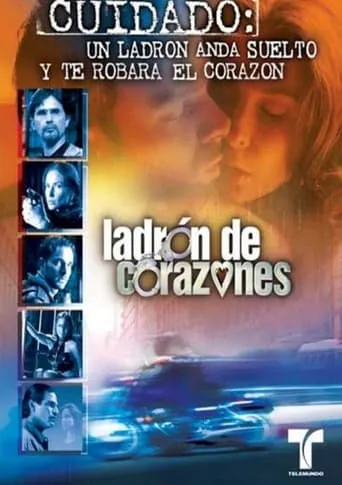 Ladrón de corazones TV series poster - Rated 6/10