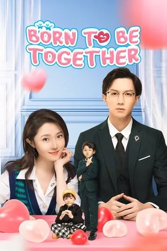Born To Be Together TV series poster - Entertainment content