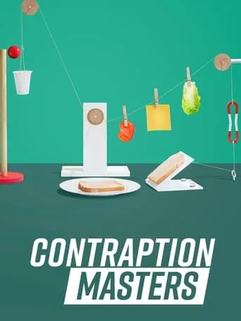 Contraption Masters TV series poster - Rated 10/10