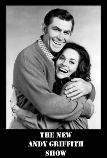 The New Andy Griffith Show TV series poster - Rated 7.5/10
