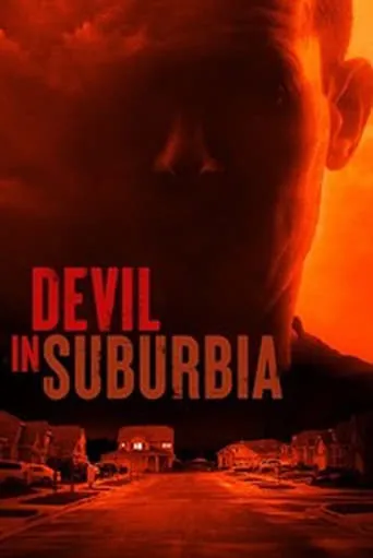 Devil In Suburbia TV series poster - Rated 7/10