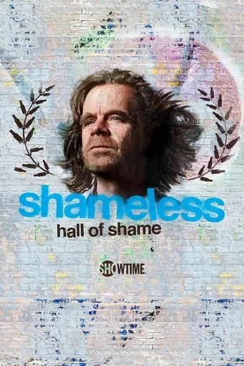 Shameless Hall of Shame TV series poster - Rated 8.5/10