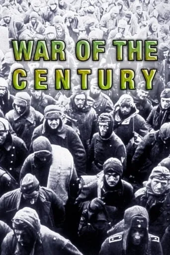 War of the Century TV series poster - Rated 7.5/10