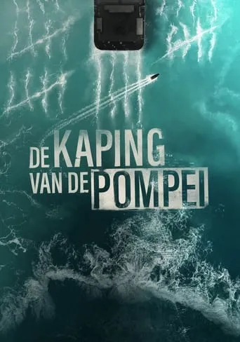 De kaping van de Pompei TV series poster - Rated 7.2/10