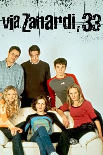 Via Zanardi, 33 TV series poster - Rated 7/10