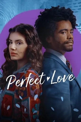 Perfect Love TV series poster - Rated 6.032/10