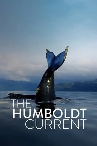 The Humboldt Current TV series poster - Rated 4/10