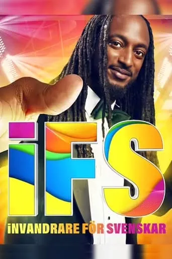IFS - invandrare för svenskar TV series poster - Rated 9/10