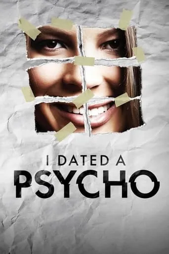 I Dated a Psycho TV series poster - Rated 8/10