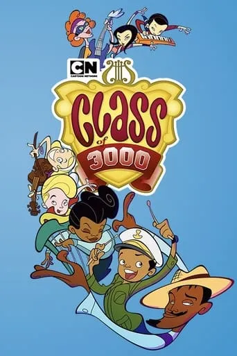 Class of 3000 TV series poster - Rated 7.3/10