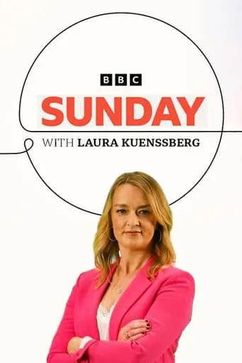 Sunday with Laura Kuenssberg TV series poster - Rated 2.7/10