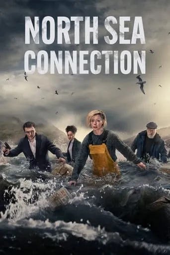 North Sea Connection TV series poster - Rated 7.2/10