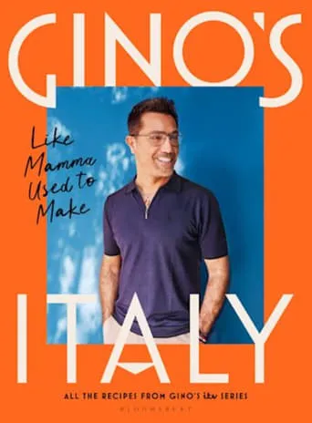 Gino’s Italy: Like Mamma Used To Make TV series poster - Rated 7/10