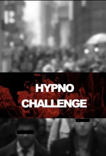 Hypno Challenge TV series poster - Entertainment content