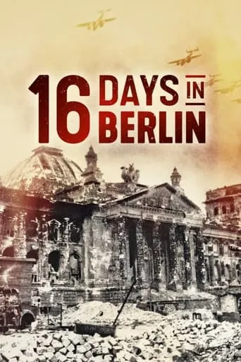16 Days In Berlin TV series poster - Rated 4.5/10
