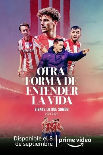 Another Way of Living: Atlético de Madrid TV series poster - Rated 5.8/10